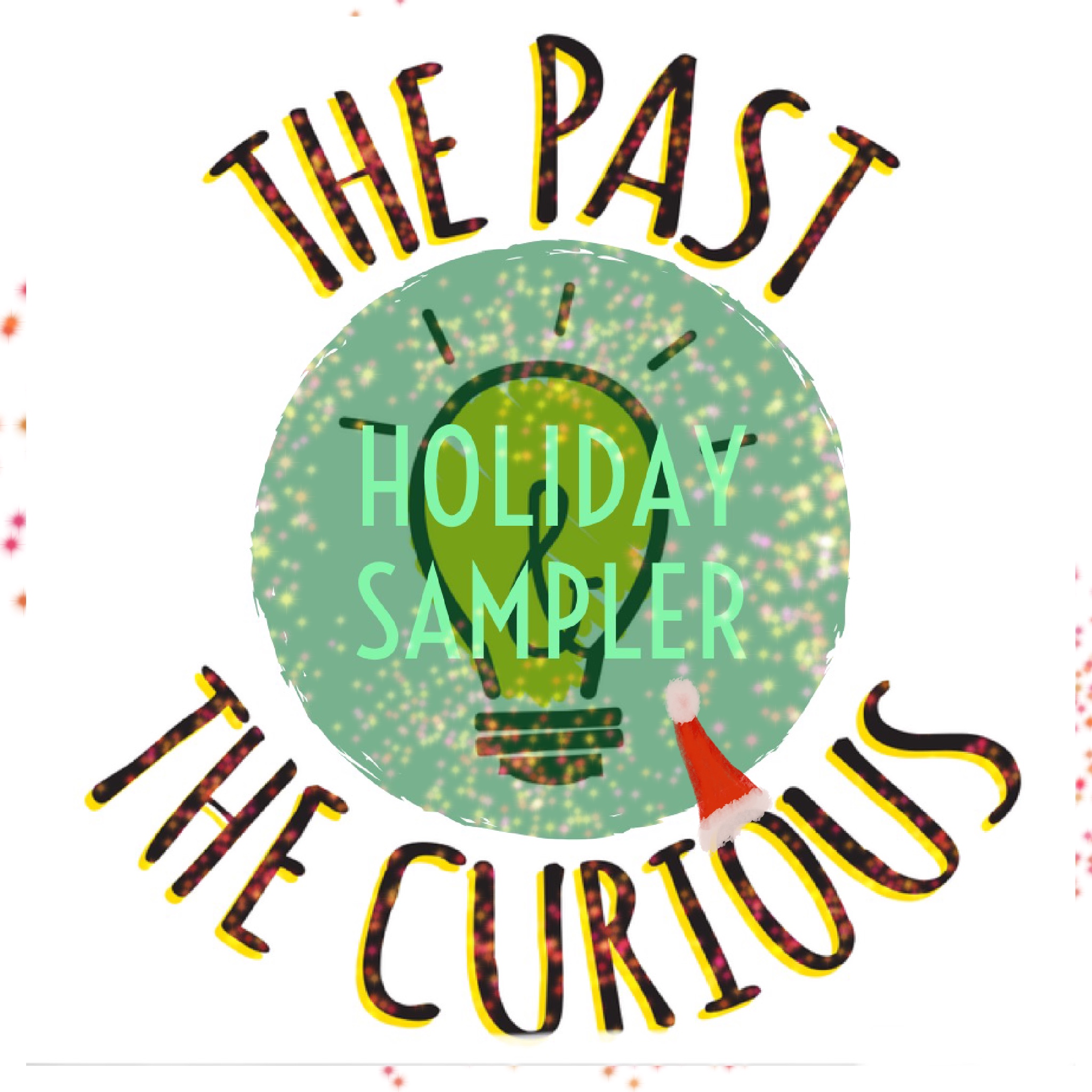 Playlist Of Holidays Past and Curious The Past And The Curious